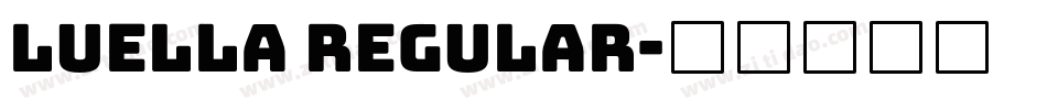 LUELLA Regular字体转换